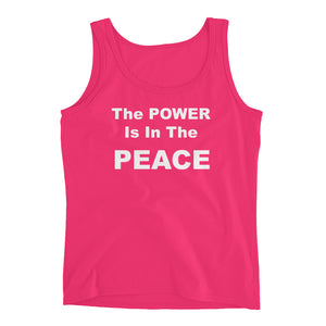 The Power Is In The Peace Ladies' Tank