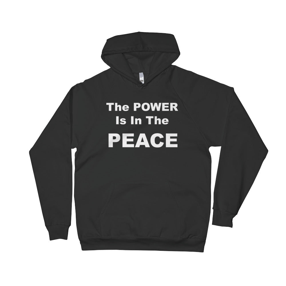 The Power Is In The Peace Unisex Fleece Hoodie