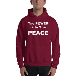 The Power Is In The Peace Hoodie